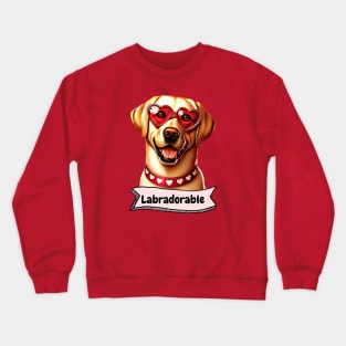 ‘Labradorable’ Yellow Labrador Retriever Crewneck Sweatshirt